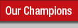 Our Champions